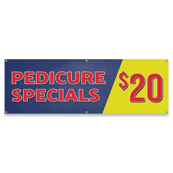 Pedicure Special $20 Twenty Dollars Banner Concession Stand Food Truck Single Sided